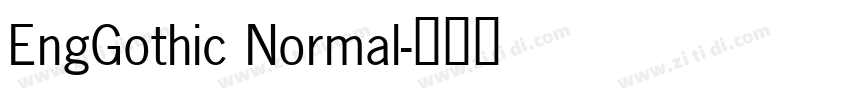 EngGothic Normal字体转换